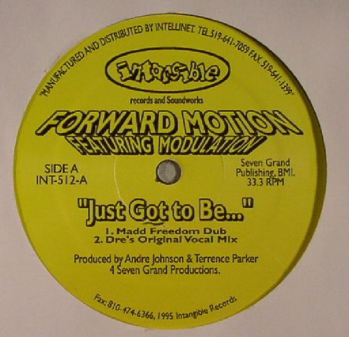 FORWARD MOTION feat MODULATION - Just Got To Be (warehouse find)