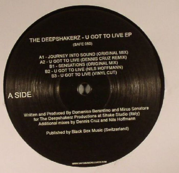 DEEPSHAKERZ, The - U Got To Live EP
