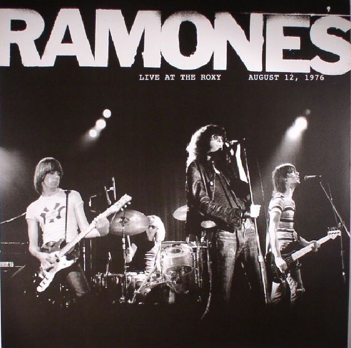 RAMONES - Live At The Roxy: August 12 1976