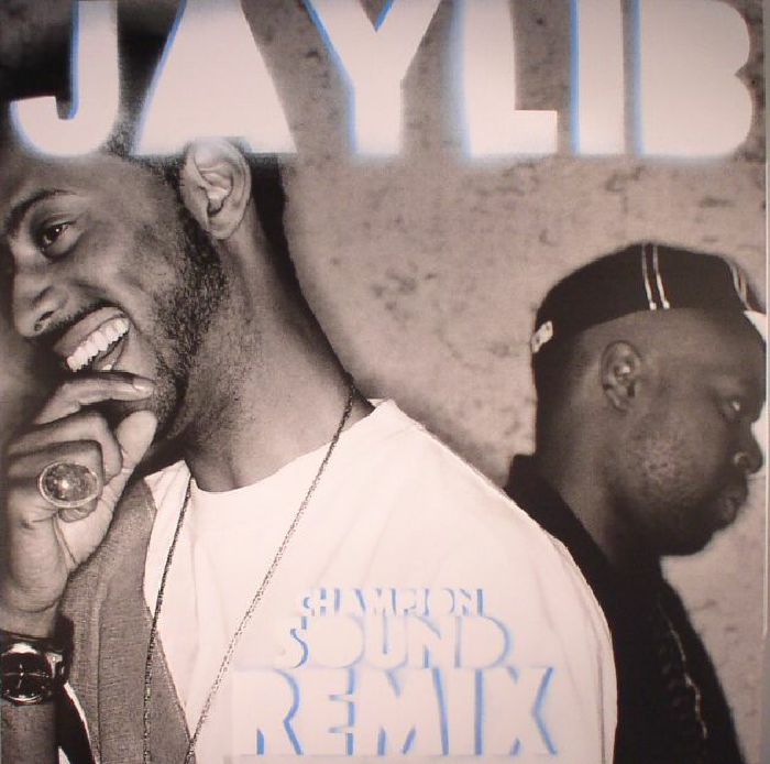 JAYLIB - Champion Sound: The Remix