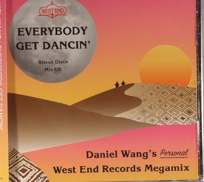 WANG, Daniel/VARIOUS - Everybody Get Dancin': Daniel Wang's Personal West End Megamix