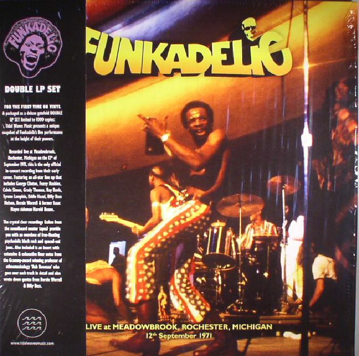 FUNKADELIC - Live At Meadowbrook Rochester Michigan: 12th September 1971