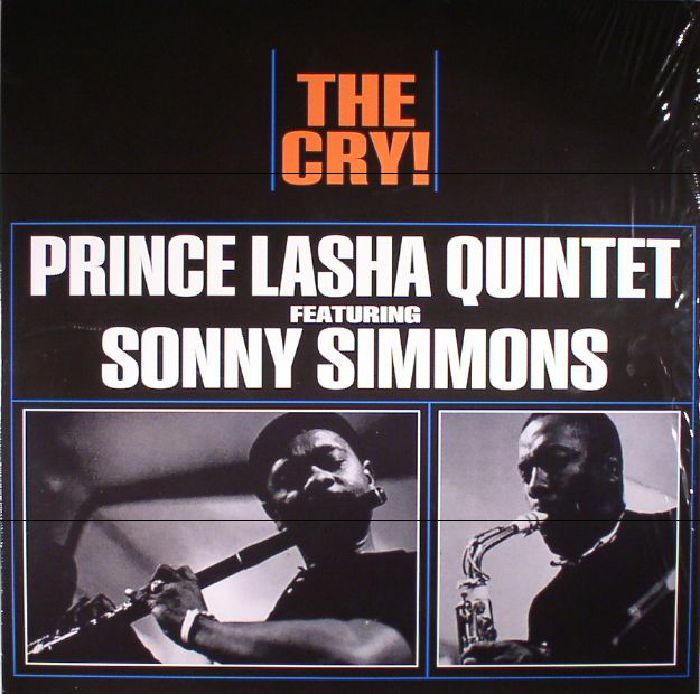PRINCE LASHA QUINTET feat SONNY SIMMONS - The Cry! (reissue)