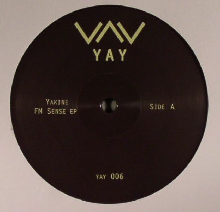 YAKINE - FM Sense EP