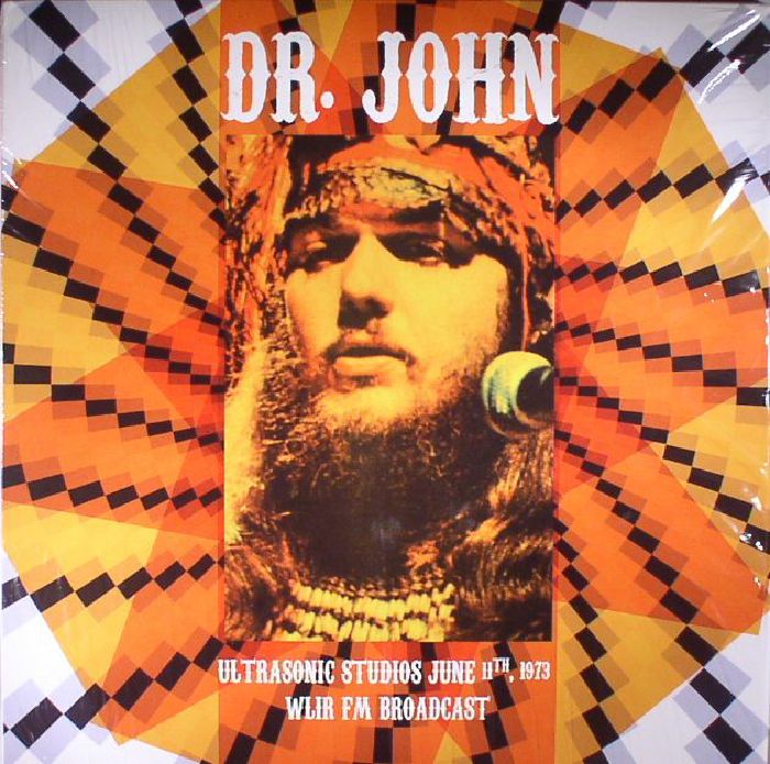 DR JOHN - Ultrasonic Studios  June 11th 1973: WLIR FM Broadcast