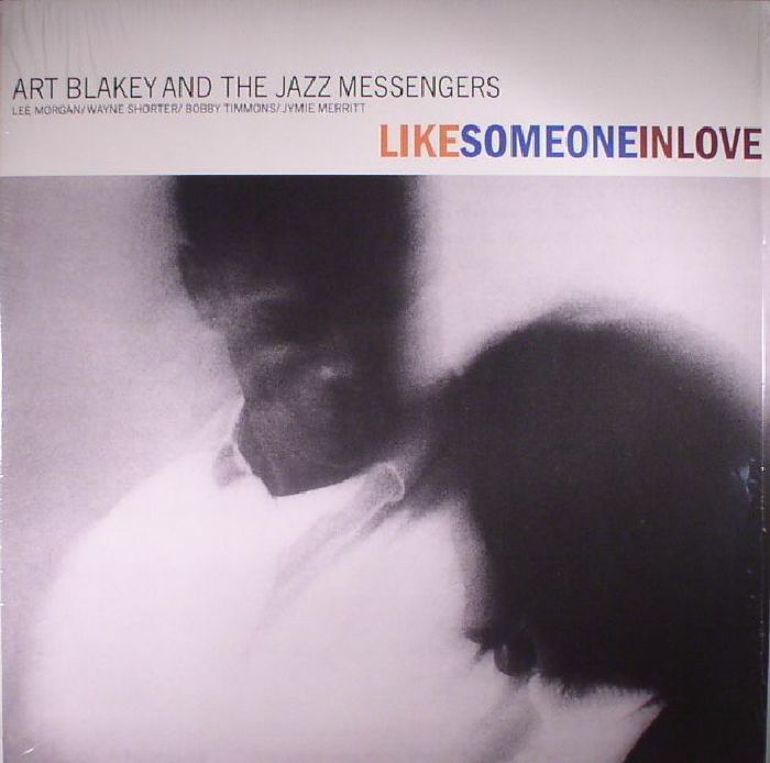 BLAKEY, Art & THE JAZZ MESSENGERS - Like Someone In Love (reissue)