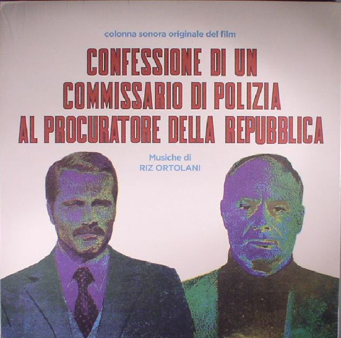 ORTOLANI, Riz - Confessione Di Un Commissario Di Polizia Al Procuratore Della Repubblica  (Soundtrack)