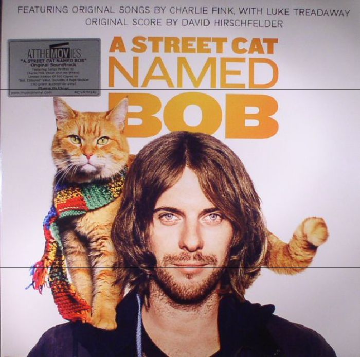 FINK, Charlie/DAVID HIRSCHFELDER/LUKE TREADAWAY - A Street Cat Named Bob (Soundtrack)