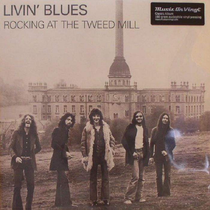 LIVIN' BLUES - Rocking At The Tweed Mill (reissue)