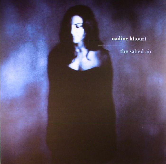 KHOURI, Nadine - The Salted Air