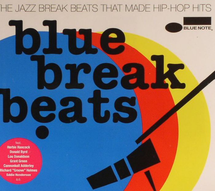 VARIOUS - Blue Break Beats: The Jazz Break Beats That Made Hip Hop Hits