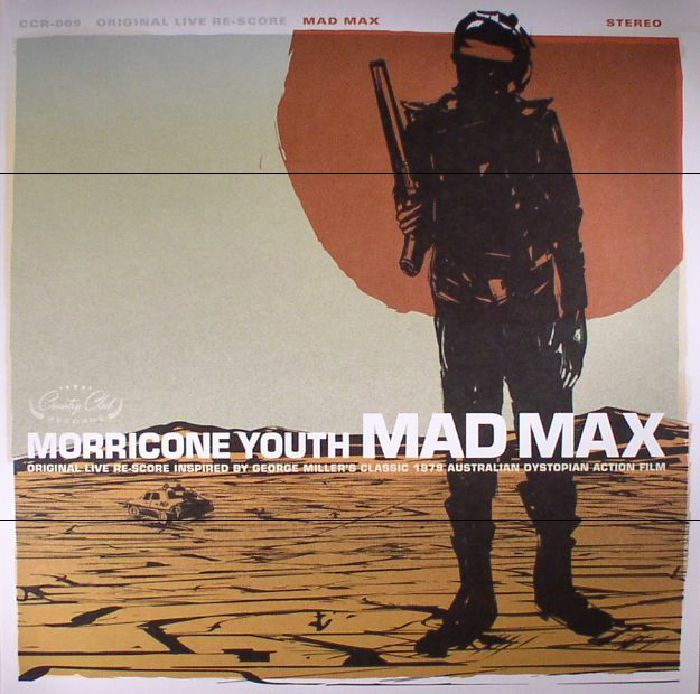 MORRICONE YOUTH - Mad Max