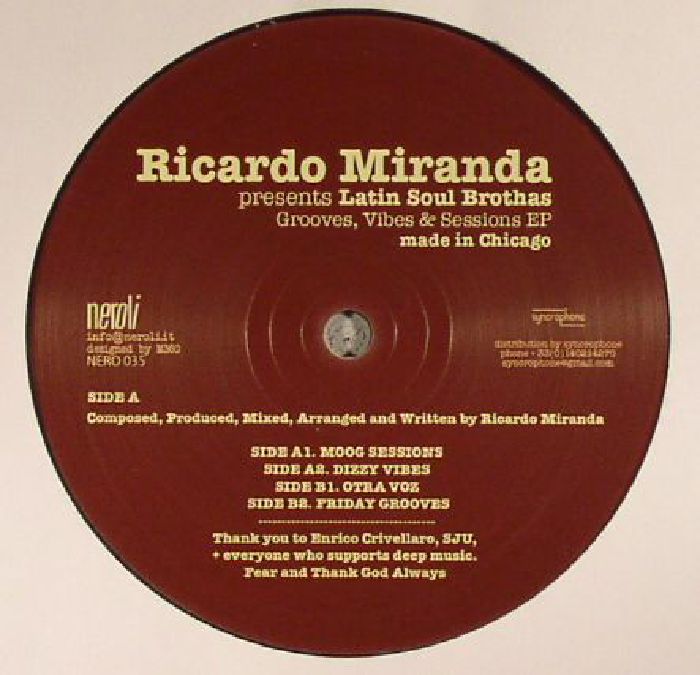 MIRANDA, Ricardo presents LATIN SOUL BROTHAS - Grooves Vibes & Sessions EP