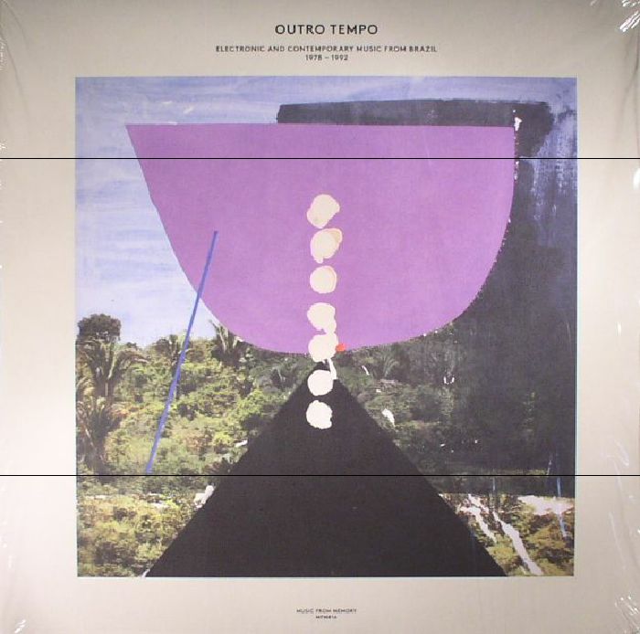 VARIOUS - Outro Tempo: Electronic & Contemporary Music From Brazil 1978-1992 Compiled By John Gomez