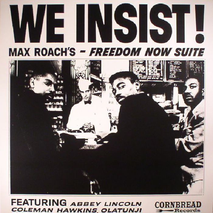 ROACH, Max - We Insist! Max Roach's Freedom Now Suite (reissue)