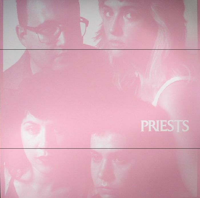 PRIESTS - Nothing Feels Natural