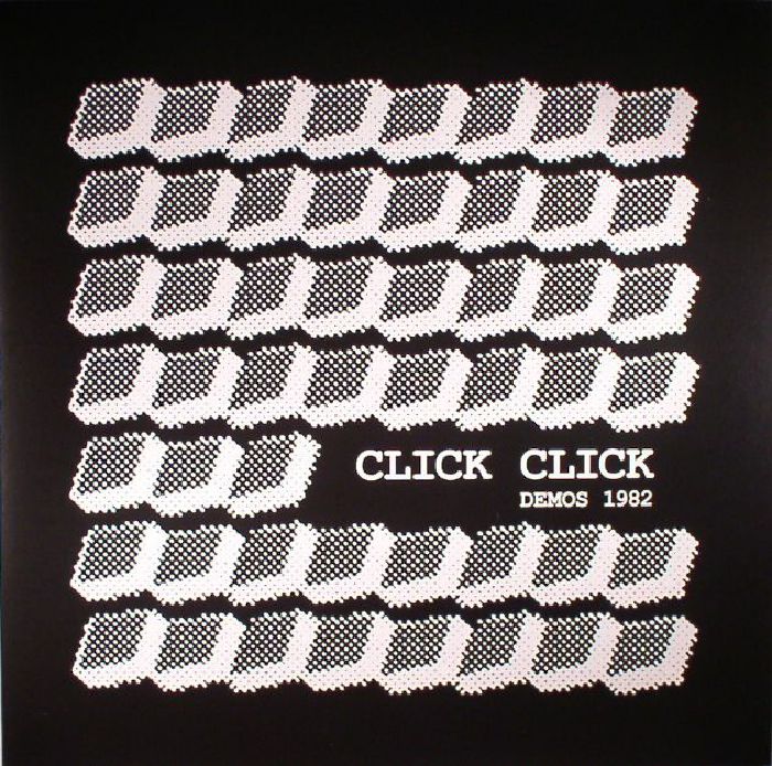 CLICK CLICK - Demos 1982