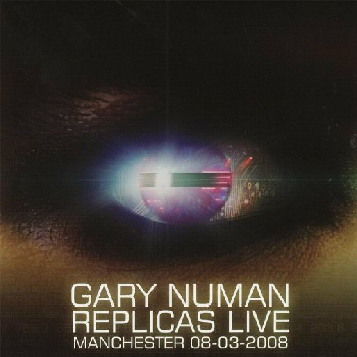 NUMAN, Gary - Replicas Live