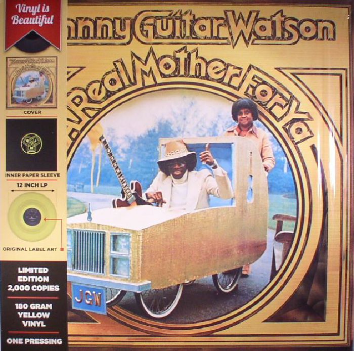 WATSON, Johnny Guitar - A Real Mother For Ya (reissue)