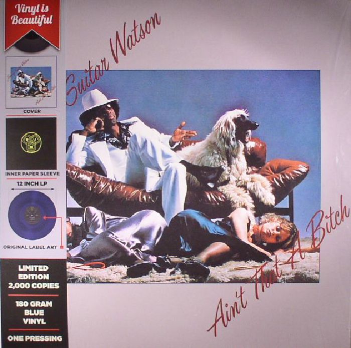 WATSON, Johnny Guitar - Ain't That A Bitch (reissue)