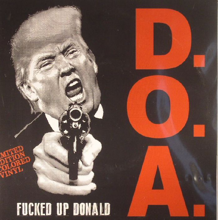 DOA - Fucked Up Donald