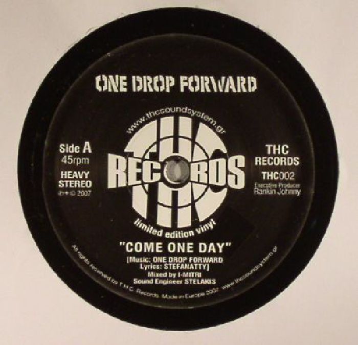 ONE DROP FORWARD - Come One Day