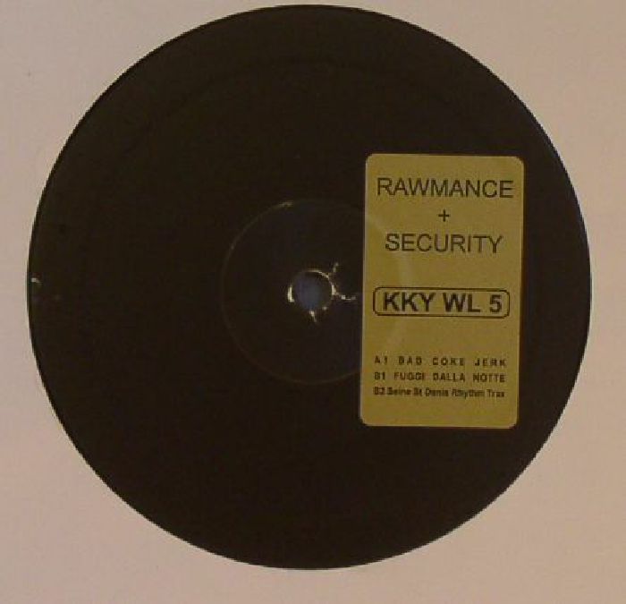 RAWMANCE/SECURITY - KKYWL 5