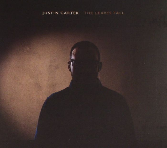 CARTER, Justin - The Leaves Fall