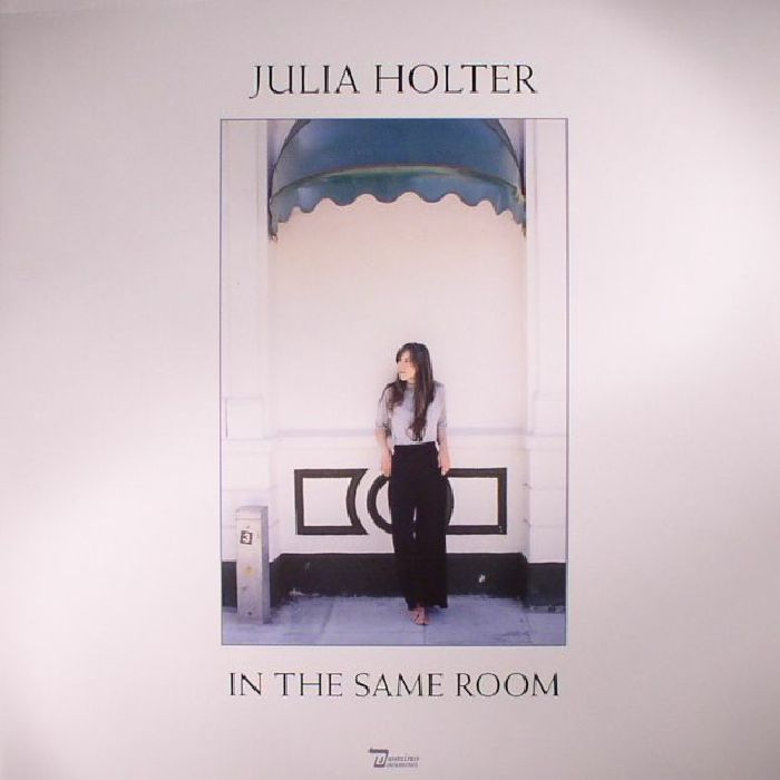 HOLTER, Julia - In The Same Room