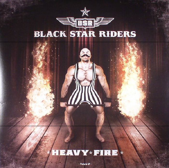 BLACK STAR RIDERS - Heavy Fire