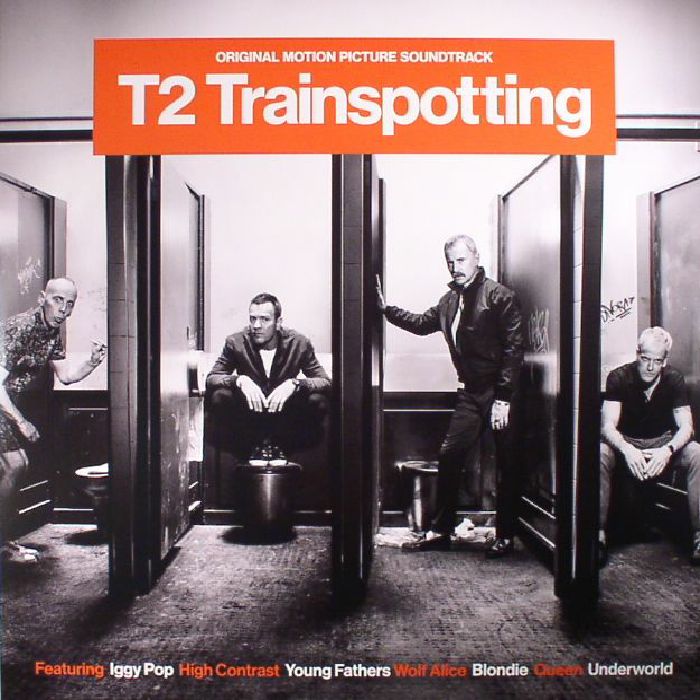 VARIOUS - T2 Trainspotting (Soundtrack)