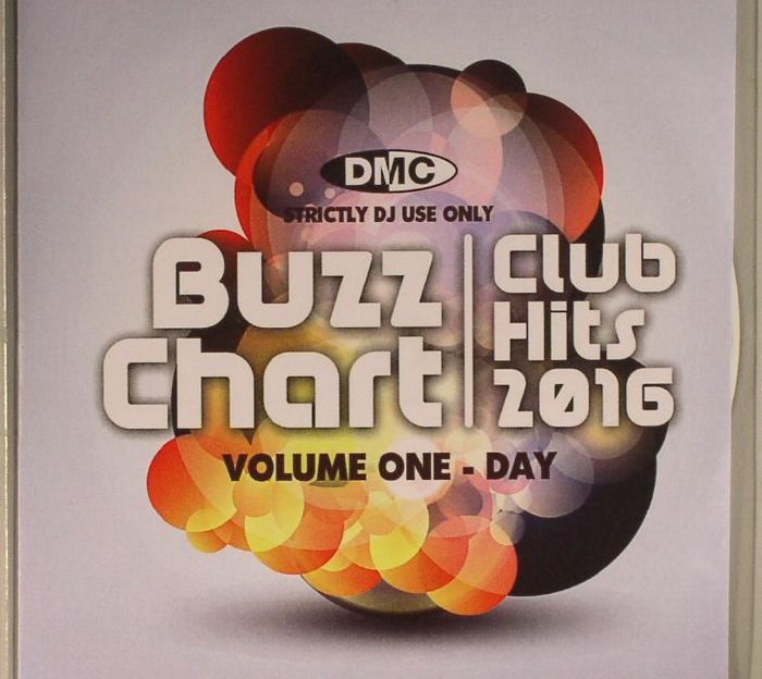 VARIOUS - Buzz Chart Club Hits 2016 Volume 1: Day (Strictly DJ Only)