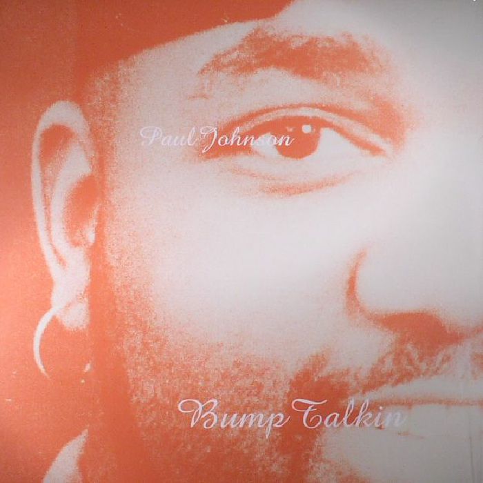 JOHNSON, Paul - Bump Talkin (reissue)