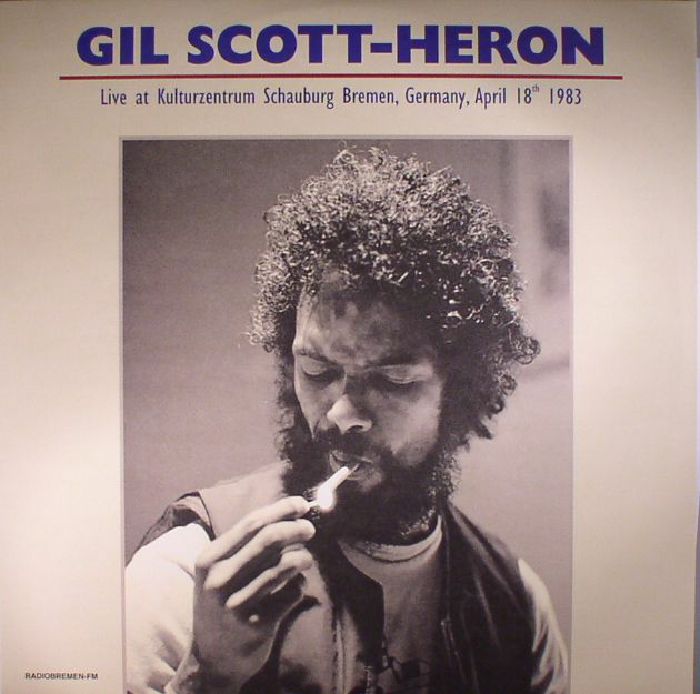SCOTT HERON, Gil - Live At Kulturzentrum Schauburg Bremen Germany: April 18th 1983
