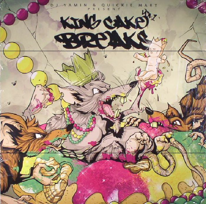 DJ YAMIN/QUICKIE MART - King Cake Breaks Vol 1