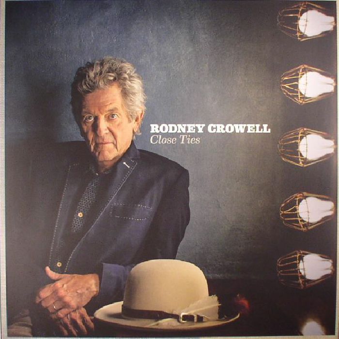 CROWELL, Rodney - Close Ties