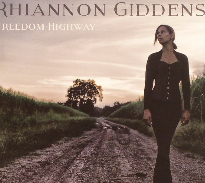 GIDDENS, Rhiannon - Freedom Highway