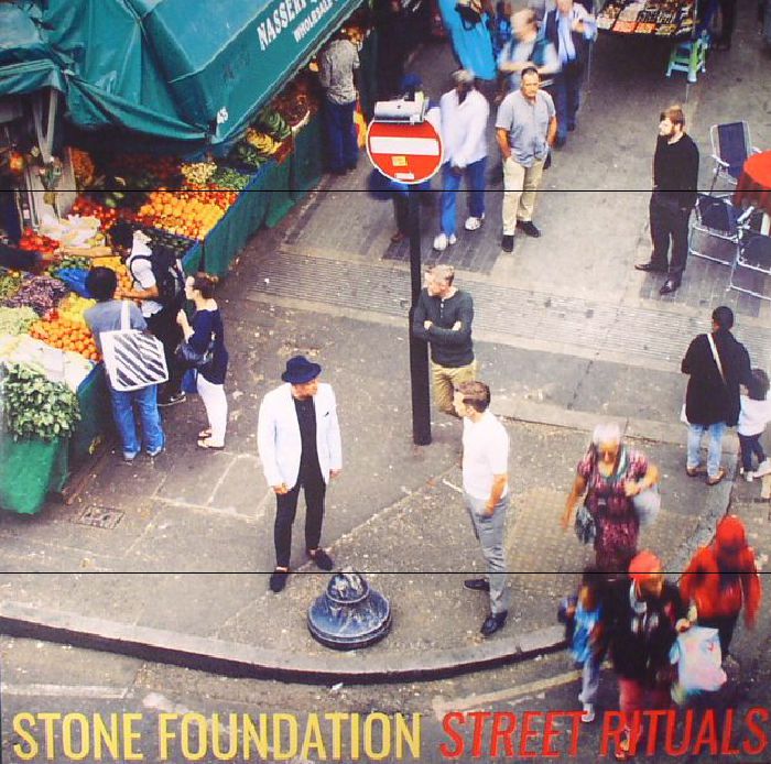 STONE FOUNDATION - Street Rituals