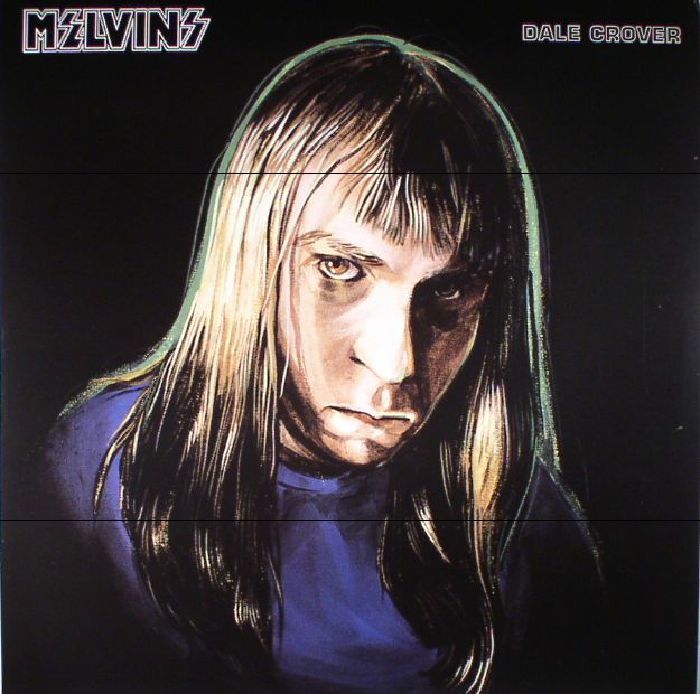 MELVINS - Dale Crover