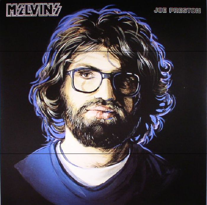MELVINS - Joe Preston (remastered)