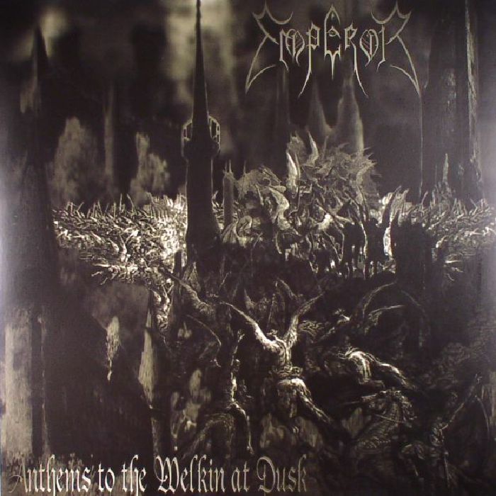 EMPEROR - Anthems To The Welkin At Dusk (reissue)
