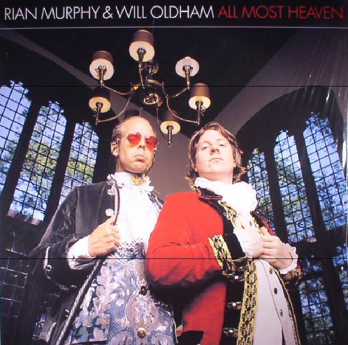 MURPHY, Rian/WILL OLDHAM - All Most Heaven