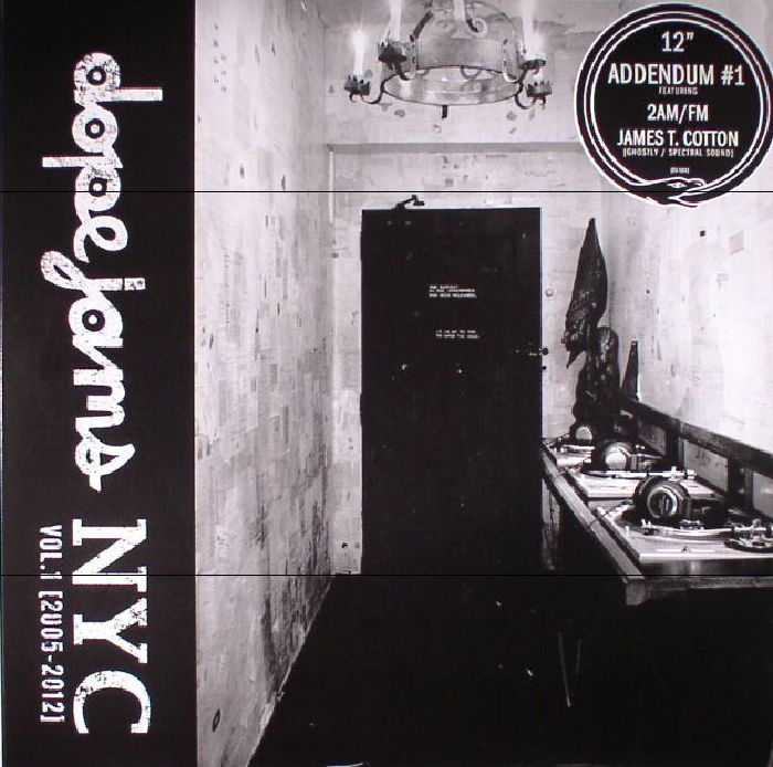 2AMFM/JAMES T COTTON - Dope Jams NYC Vol 1: 2005-2012 Addendum #1