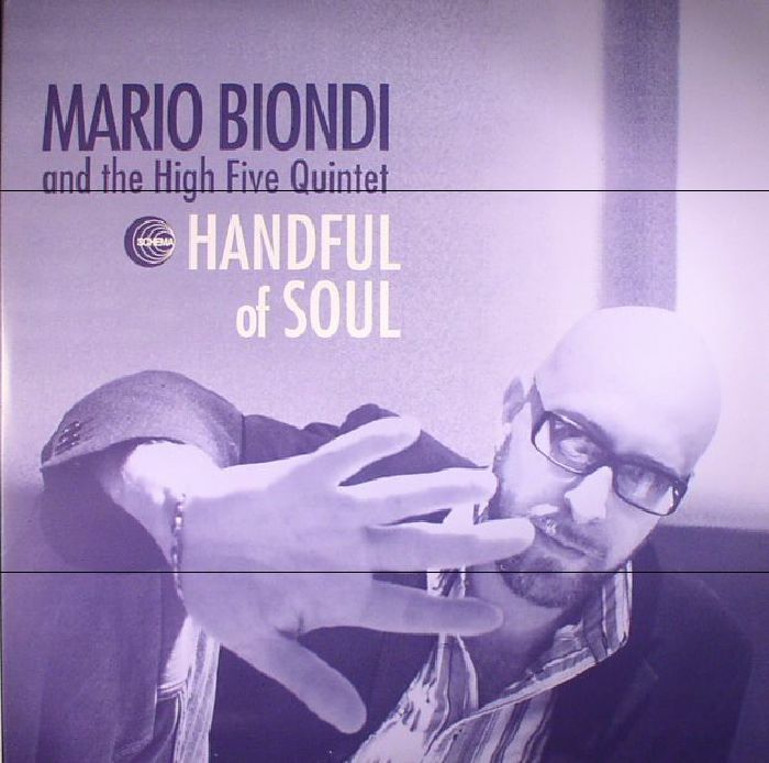 BIONDI, Mario/THE HIGH FIVE QUINTET - Handful Of Soul