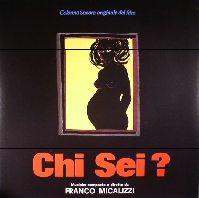 MICALIZZI, Franco - Chi Sei? (Soundtrack)