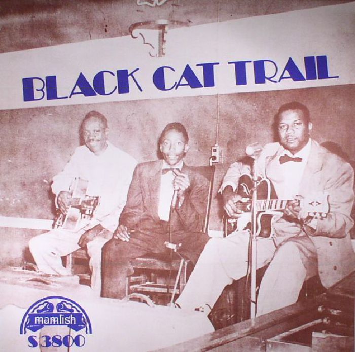 VARIOUS - Black Cat Trail