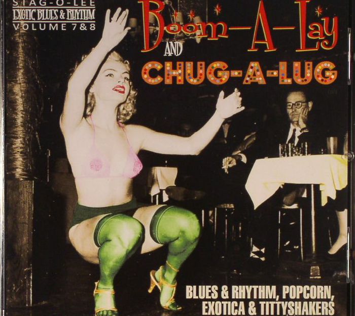 VARIOUS - Boom-A-Lay & Chug-A-Lug: Exotic Blues & Rhythm Vol 7 & 8