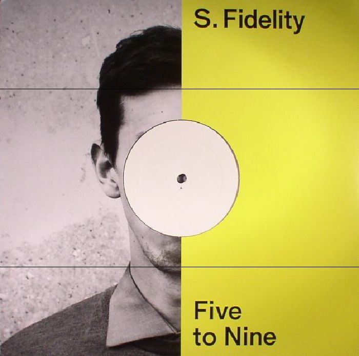 S FIDELITY - Five To Nine
