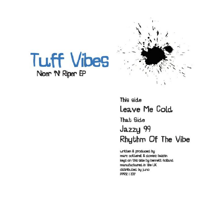 TUFF VIBES - Nicer 'n' Riper EP