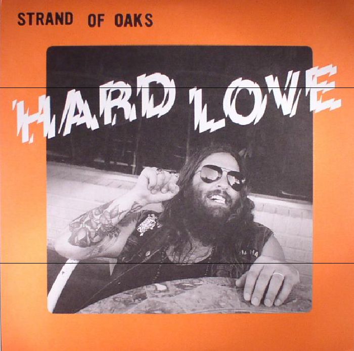 STRAND OF OAKS - Hard Love